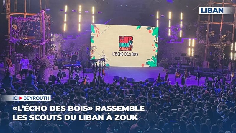 «L’Écho des bois» rassemble les Scouts du Liban à Zouk