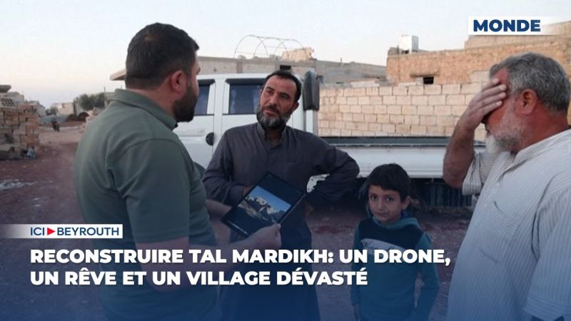 Reconstruire Tal Mardikh: un drone, un rêve et un village dévasté