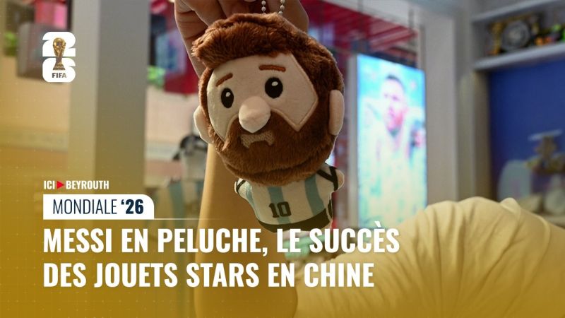 Mondial 2026: Messi en peluche, le succès des jouets stars en Chine