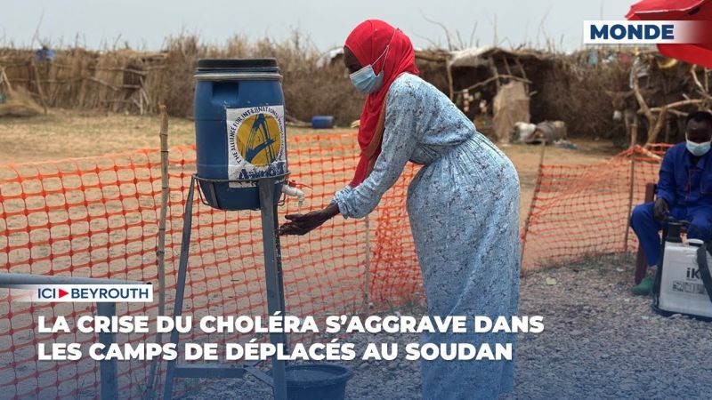 La crise du choléra s’aggrave dans les camps de déplacés au Soudan