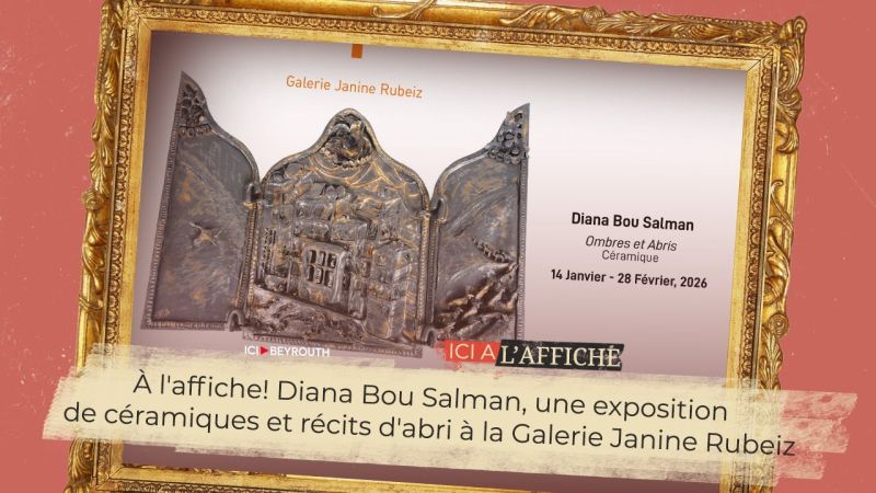  À l'affiche! Diana Bou Salman, une exposition de céramiques et récits d'abri à la Galerie Janine Rubeiz