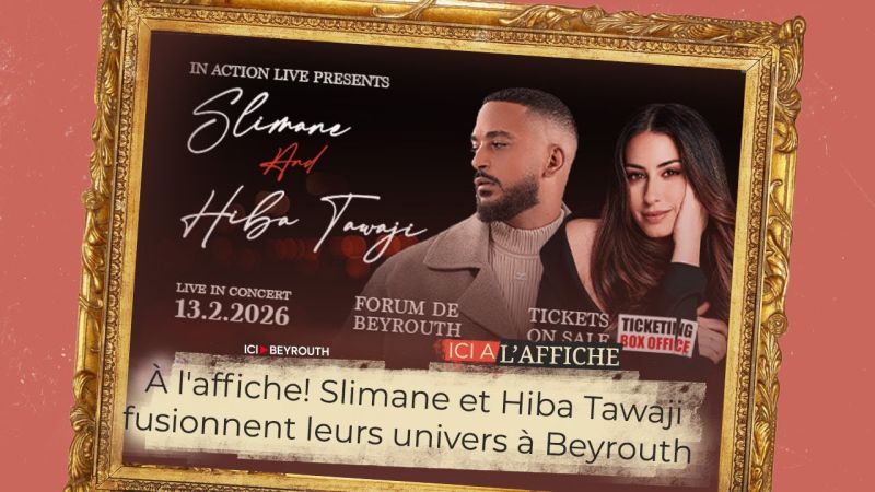 À l'affiche! Slimane et Hiba Tawaji fusionnent leurs univers musicaux à Beyrouth 