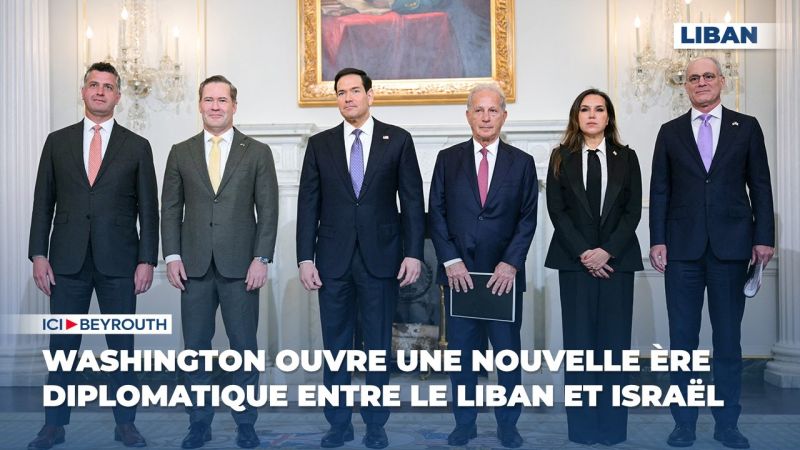 Washington ouvre une nouvelle ère diplomatique entre le Liban et Israël