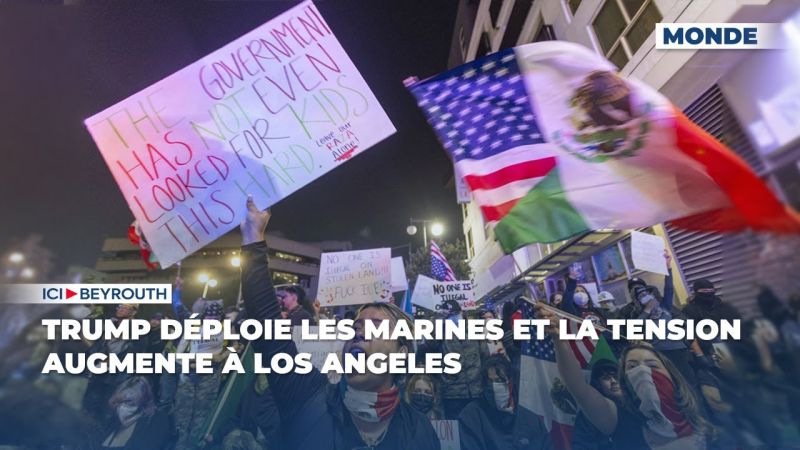 Trump déploie les Marines et la tension augmente à Los Angeles