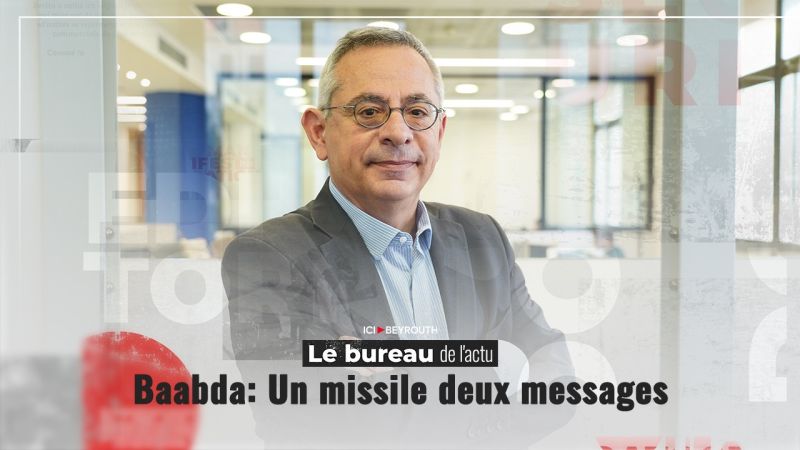 Baabda: Un missile deux messages