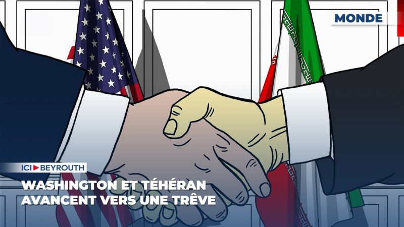 Washington et Téhéran avancent vers une trêve