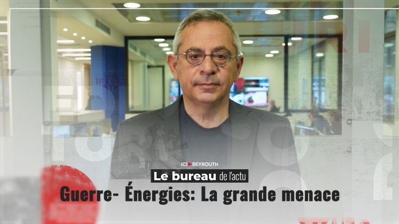 Guerre- Énergies: La grande menace