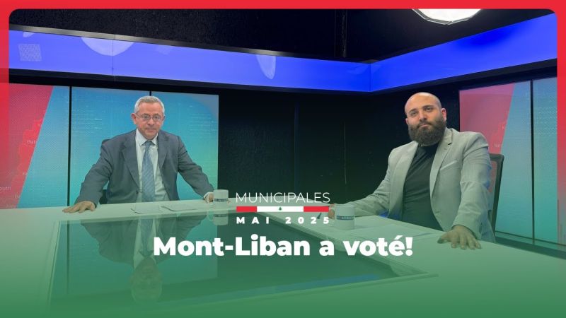 Municipales 2025 - Mont-Liban a voté!