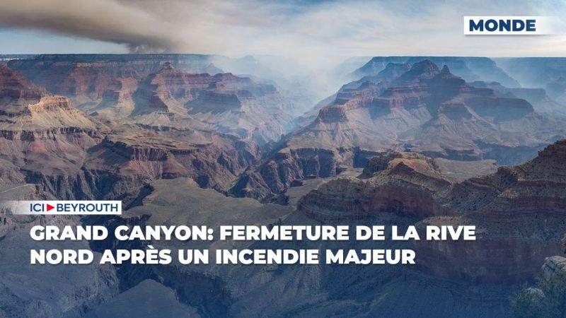 Grand Canyon: fermeture de la rive nord après un incendie majeur