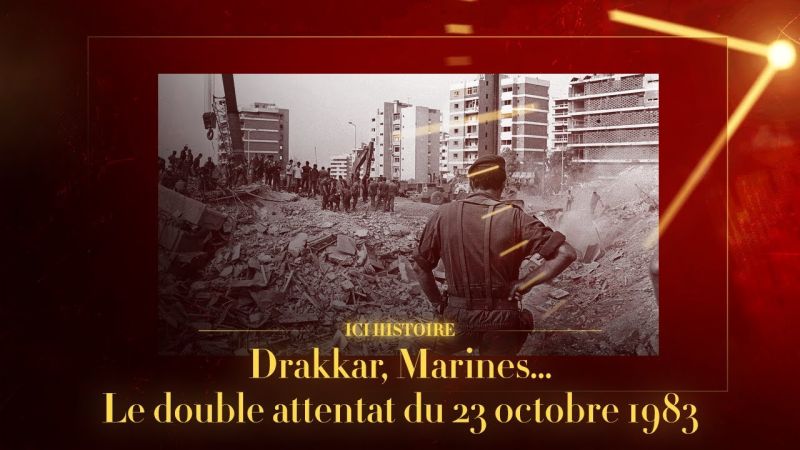 Drakkar, Marines... Le double attentat du 23 octobre 1983