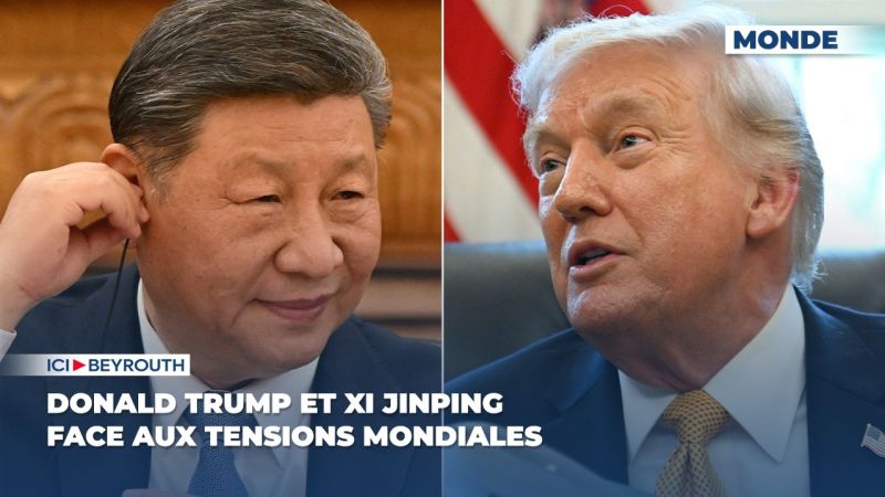 Donald Trump et Xi Jinping face aux tensions mondiales
