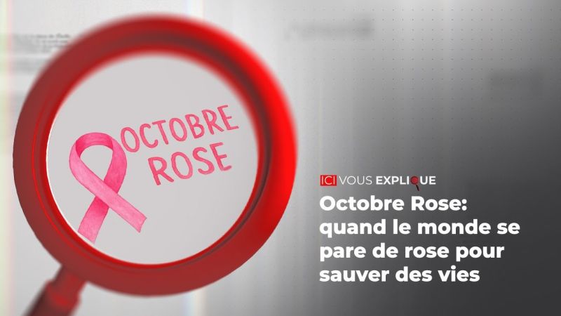 Octobre Rose: quand le monde se pare de rose pour sauver des vies