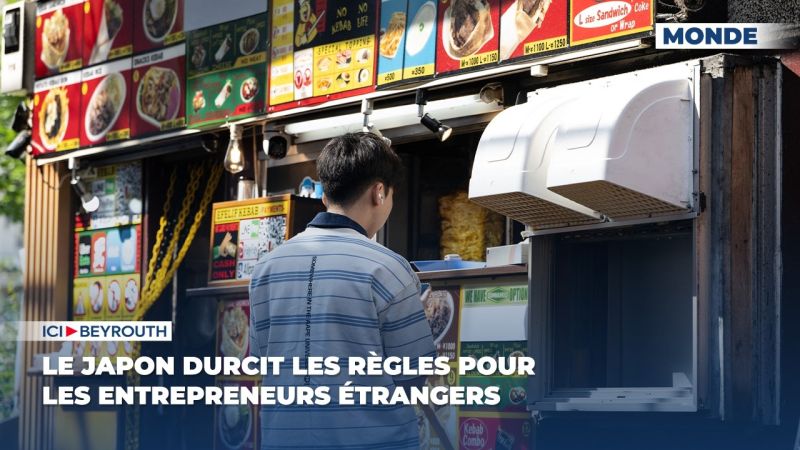 Le Japon durcit les règles pour les entrepreneurs étrangers