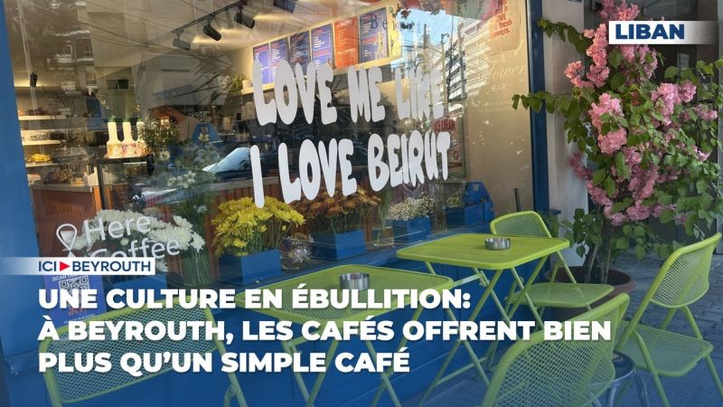 Une culture en ébullition: à Beyrouth, les cafés offrent bien plus qu’un simple café