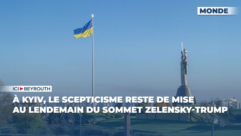 À Kyiv, le scepticisme reste de mise au lendemain du sommet Zelensky-Trump