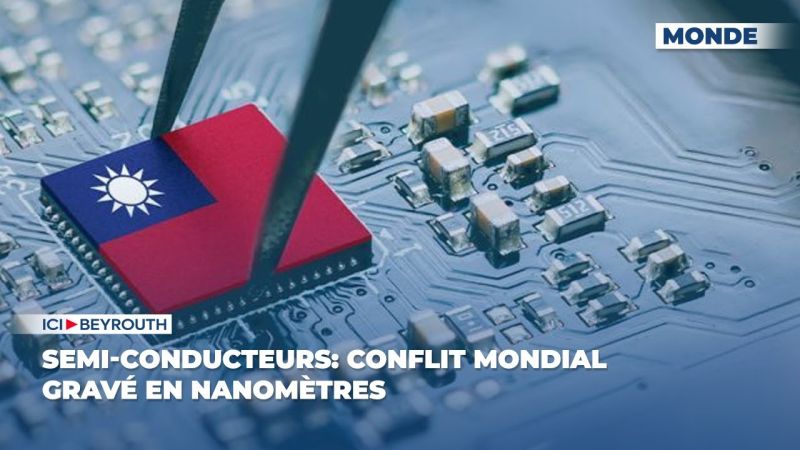 Semi-conducteurs: conflit mondial gravé en nanomètres 