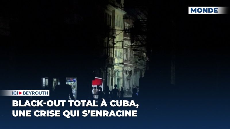 Black-out total à Cuba, une crise qui s’enracine