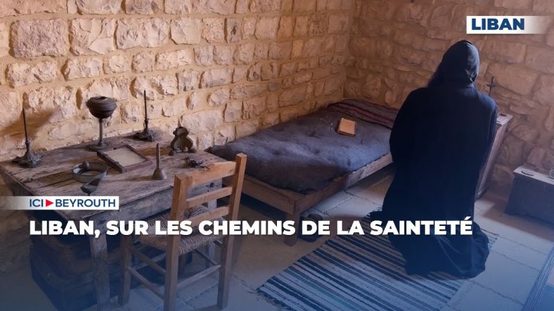 Liban, sur les chemins de la sainteté 