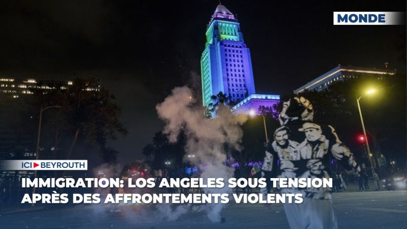 Immigration: Los Angeles sous tension après des affrontements violents
