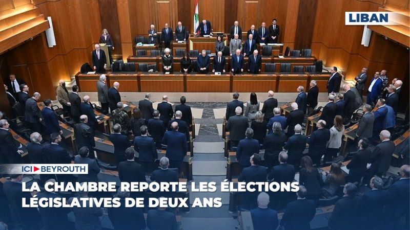 La Chambre reporte les élections législatives de deux ans