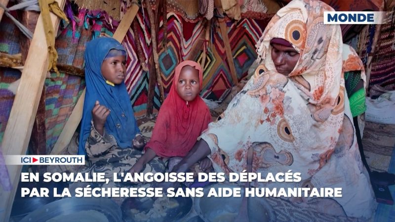 En Somalie, l'angoisse des déplacés par la sécheresse sans aide humanitaire