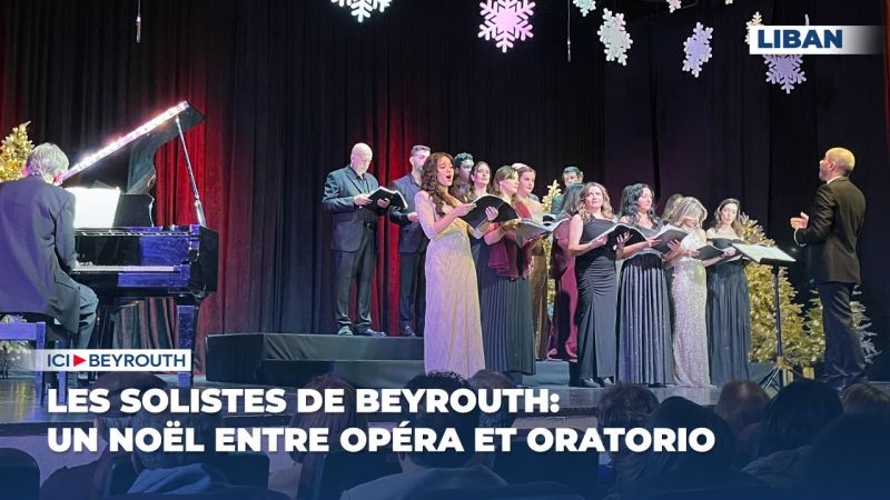 Les Solistes de Beyrouth: un Noël entre opéra et oratorio